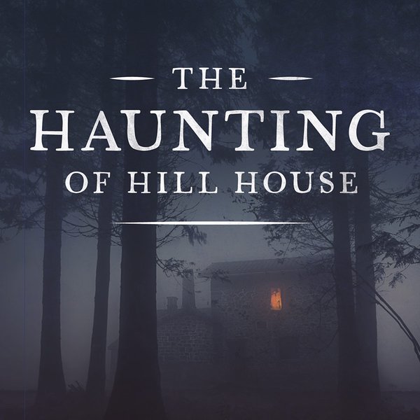 The Haunting of Hill House