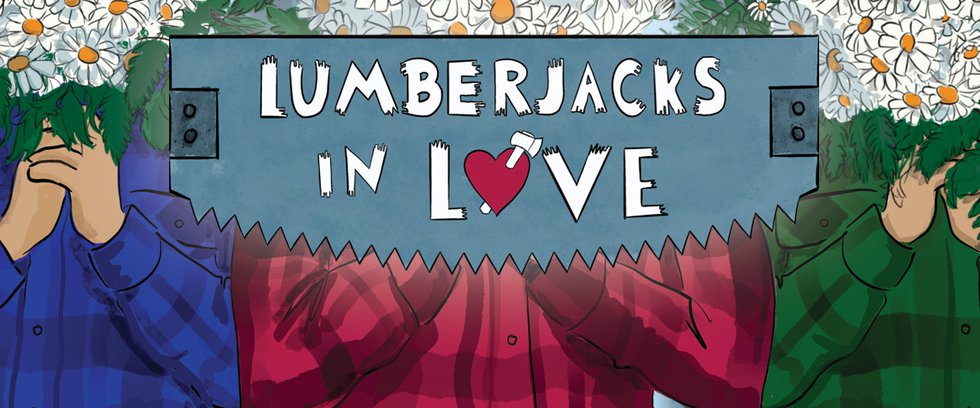 Milwaukee Rep - Lumberjacks in Love banner