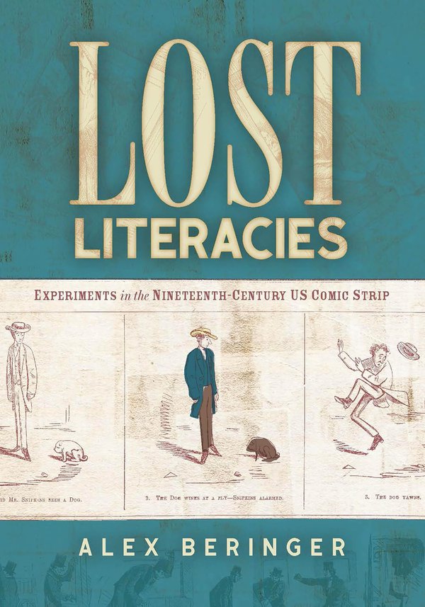 Lost Literacies by Alex Beringer