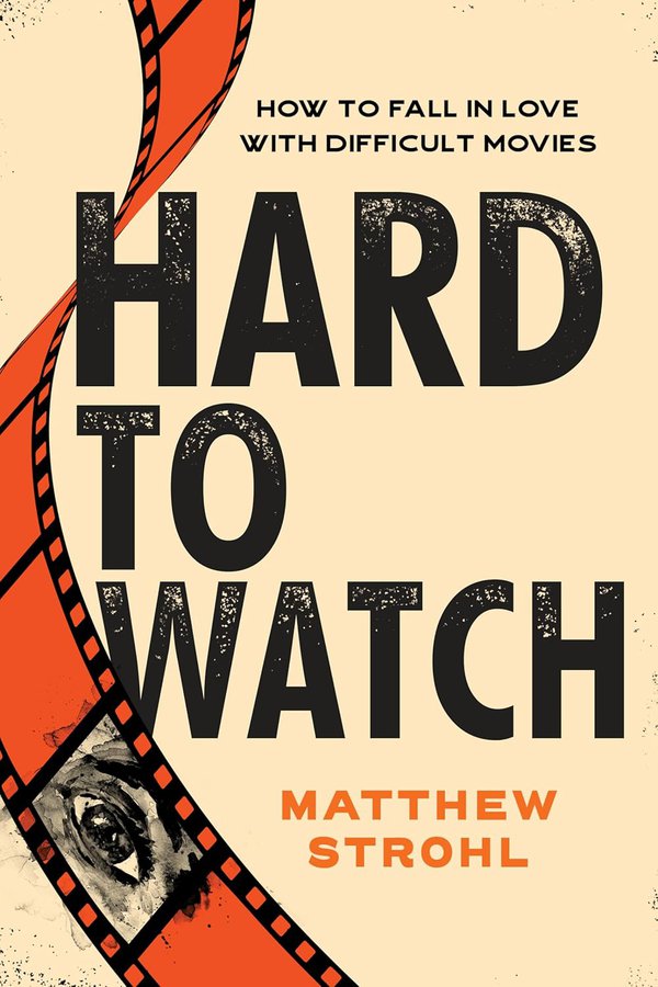 Hard to Watch by Matthew Strohl