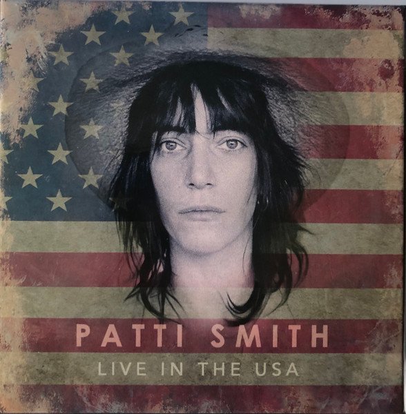 Live In the USA by Patti Smith